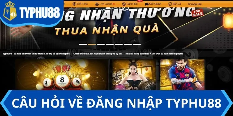 Hỏi đáp vài vấn đề thắc mắc về đăng nhập Tuyphu88