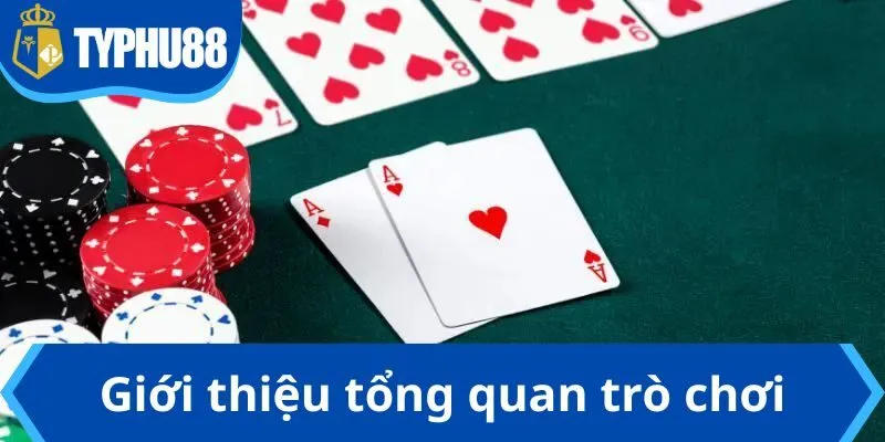 Giới thiệu tổng quan trò chơi