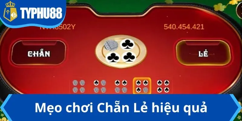 Mẹo chơi Chẵn Lẻ hiệu quả