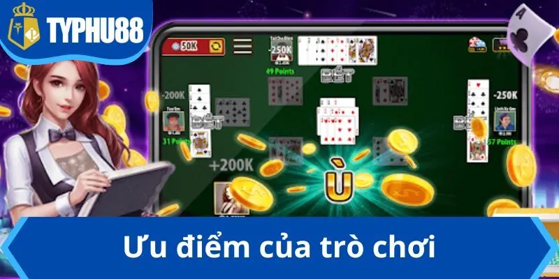 Ưu điểm của trò chơi